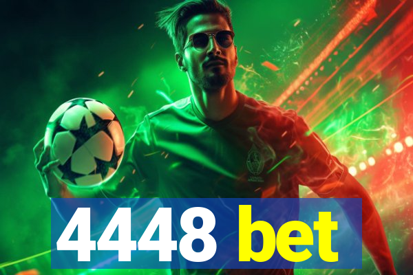 4448 bet